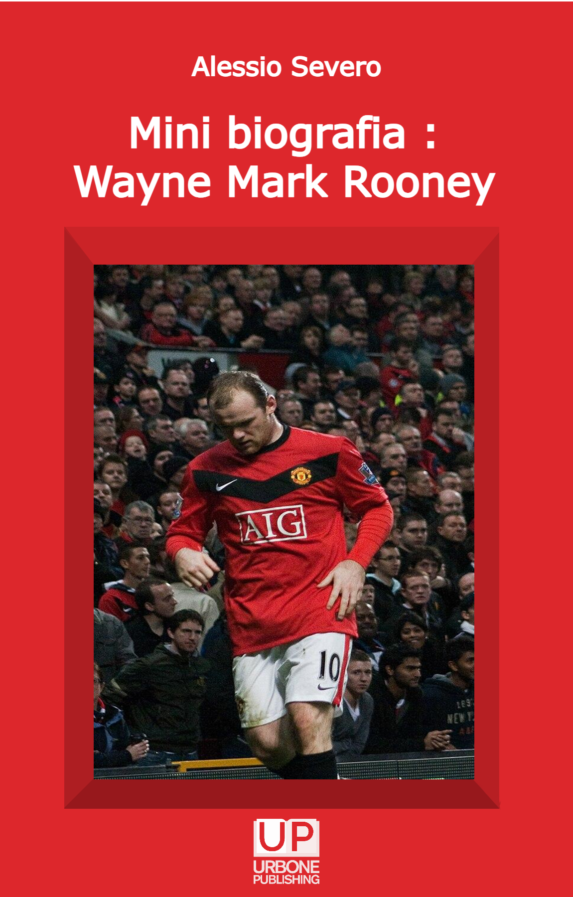 Mini biografia: WAYNE MARK ROONEY